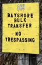 bulktransfer1.jpg
Entrance sign to Bayshore Bulk Transfer.
57.48 KB 
514 x 777 
